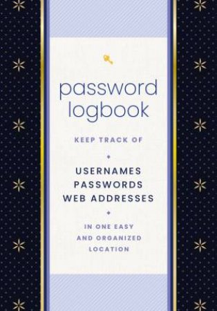 Password Logbook (Black and Gold) by Edited by Rock Point