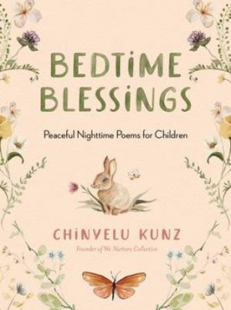 Bedtime Blessings by Chinyelu Kunz