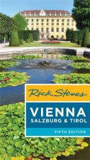 Rick Steves Vienna Salzburg  Tirol Revised Edition