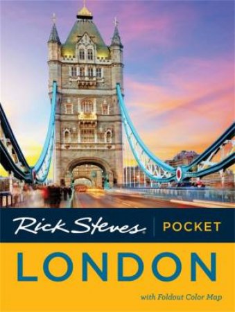 Rick Steves: Pocket London, 3rd Edition by Rick Steves & Gene Openshaw