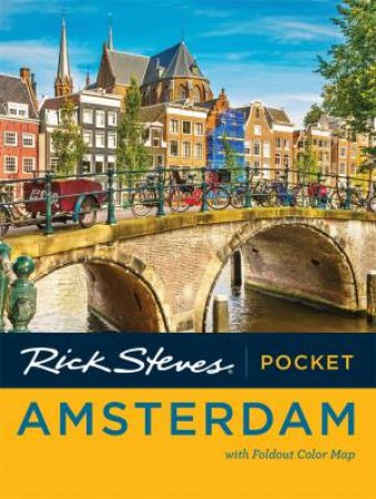 Rick Steves Pocket Amsterdam 2nd Ed by Rick Steves & Gene Openshaw