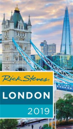 Rick Steves London 2019 by Rick Steves & Gene Openshaw