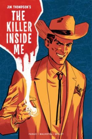 Jim Thompson's The Killer Inside Me by DEVIN FARACI