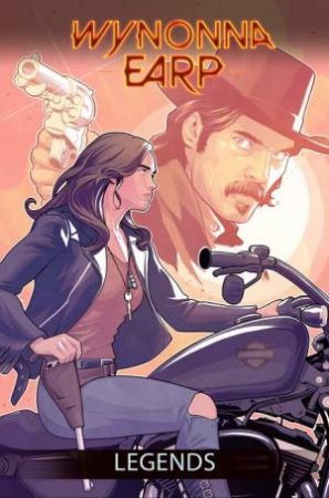 Wynonna Earp, Vol. 2 Legends by Tim;Smith, Beau; Rozon