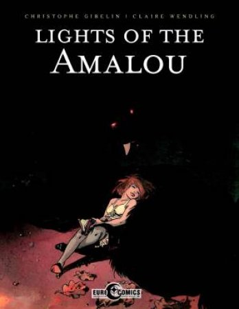 Lights Of The Amalou by Christophe Gibelin