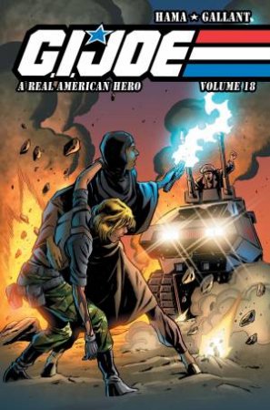 G.I. JOE A Real American Hero, Vol. 18 by Larry Hama