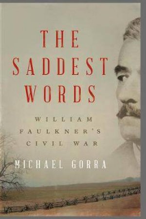 The Saddest Words by Michael Gorra