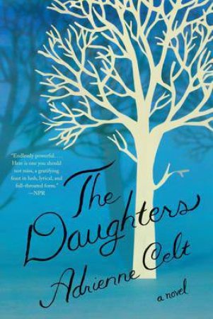 The Daughters by Adrienne Celt