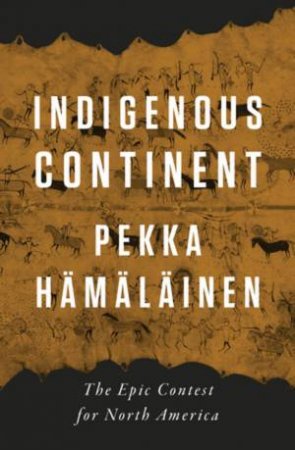 Indigenous Continent by Pekka Hamalainen