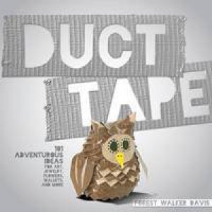 Duct Tape by Forest Walker Davis