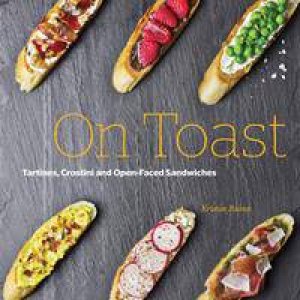 On Toast by Kristan Raines