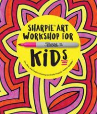 Sharpie Art Workshop For Kids