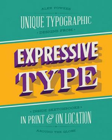 Expressive Type by Alex Fowkes