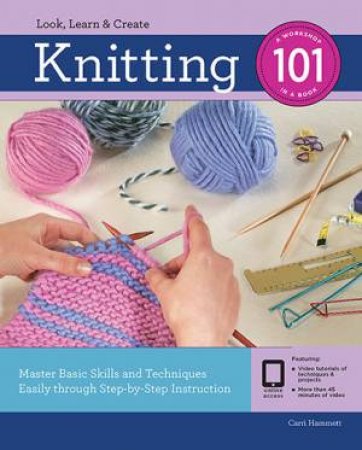 Knitting 101 by Carri Hammett