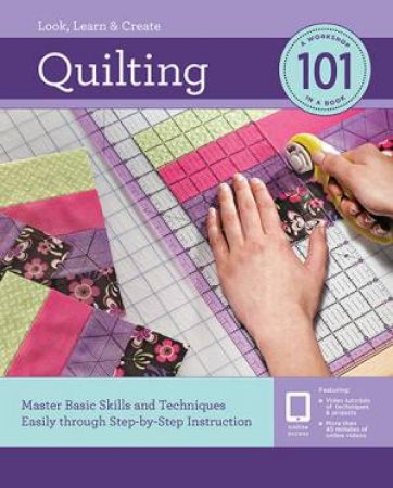 Quilting 101 by Various