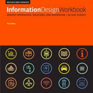 Information Design Workbook by Kim Baer