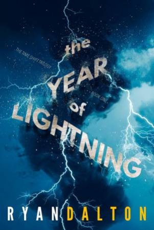 Year of Lightning by RYAN DALTON