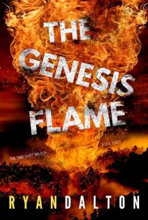 The Genesis Flame by Ryan Dalton