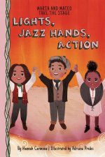 Maria and Mateo Take the Stage Light Jazz Hands Action Book 3