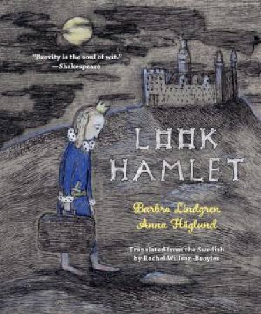 Look Hamlet by Barbro Lindgren