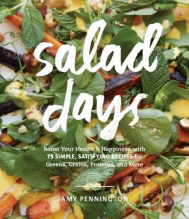 Salad Days by Amy Pennington