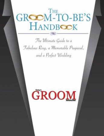 The Groom-to-Be's Handbook by Various 