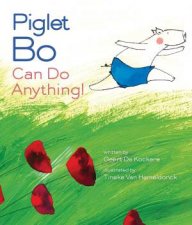 Piglet Bo Can Do Anything