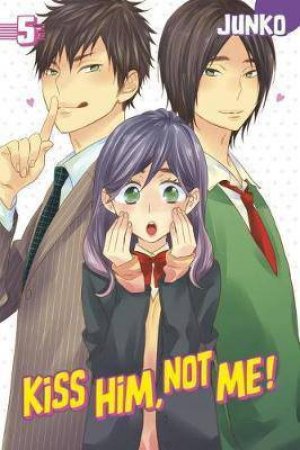 Kiss Him, Not Me 05 by Junko