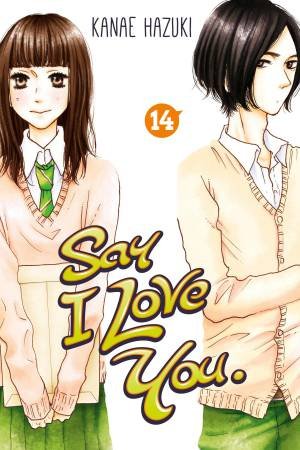 Say I Love You 14 by Kanae Hazuki