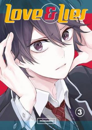 Love And Lies 03 by Musao Tsumugi