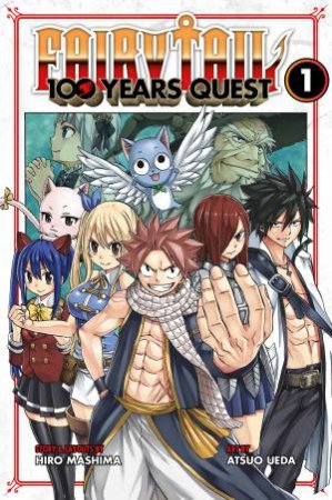 Fairy Tail: 100 Years Quest 01 by Hiro Mashima