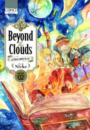 Beyond The Clouds 2 by Nicke