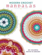 Modern Crochet Mandalas