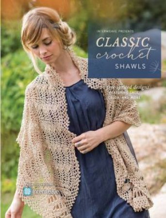 Classic Crochet Shawls by Various