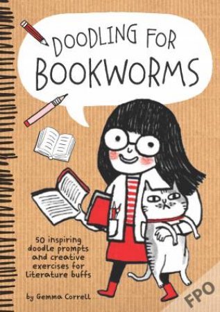 Doodling for Bookworms by Gemma Correll