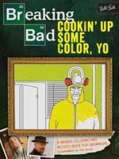 Breaking Bad Cookin Up Some Color Yo