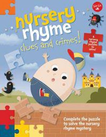 Nursery Rhyme Clues And Crimes by Various