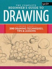 The Complete Beginners Guide to Drawing