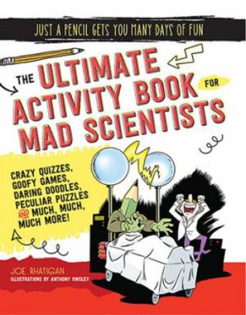 Weird Science! Activity Book by Joe Rhatigan & Anthony Owsley