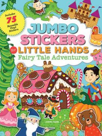 Jumbo Stickers For Little Hands: Fairy Tale Adventures by Jomike Tejido