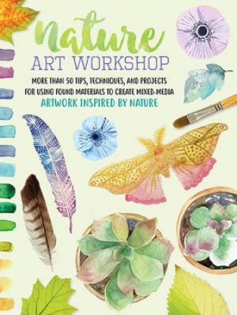 Nature Art Workshop by Katie Brooks, Sarah Lorraine Edwards, Allison Hetzell & Mikko Sumulong