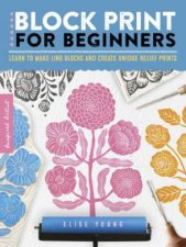 Inspired Artist Block Print For Beginners