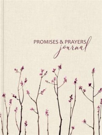 Promises And Prayers Journal by Ellie Claire