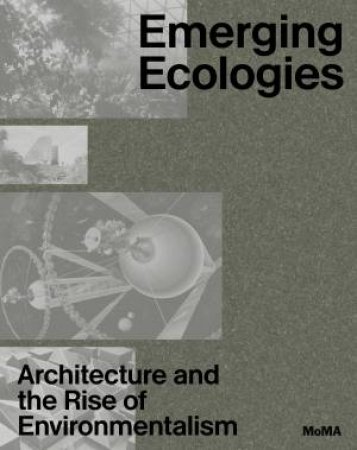 Emerging Ecologies by Carson Chan & Matthew Wagstaffe