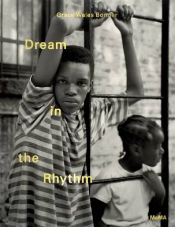 Grace Wales Bonner: Dream in the Rhythm by Grace Wales Bonner & Michelle Kuo