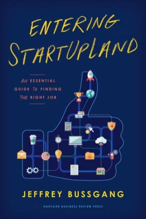 Entering StartUpLand by Jeffrey Bussgang