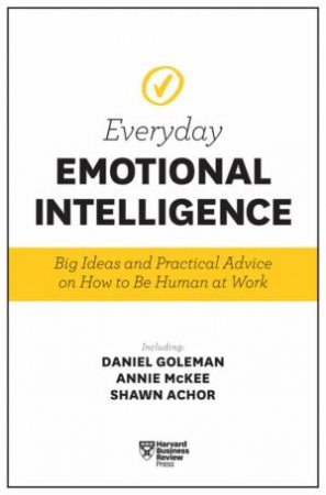 Everyday Emotional Intelligence by Various