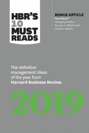 HBR's 10 Must Reads 2019 by Various