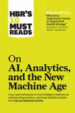 HBRs 10 Must Reads On AI Analytics And The New Machine Age