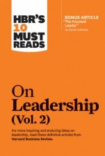 HBRs 10 Must Reads On Leadership Vol 2